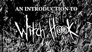 An Introduction to Witch Hook