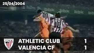 ⚽️ [Liga 03/04] J34 I Athletic Club 1 - Valencia CF 1 I LABURPENA
