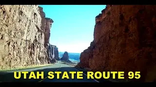 Utah State Route 95 | Utah - USA