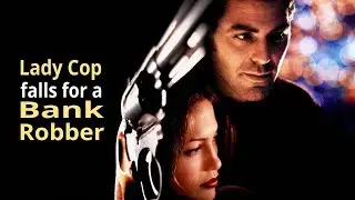 Police Officer is in love with a bank robber! | Out of Sight (1998)  | Movie Recap & Review
