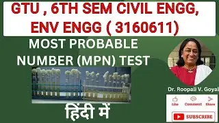 Most Probable Number (MPN) Test हिंदी में: A Microbiological Water Analysis #mpn #waterquality #gtu