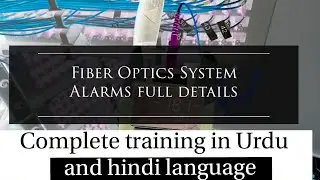 Fiber optics System Alarms in Urdu/Hindi language