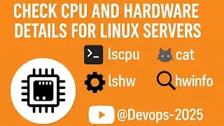 How to check CPU and H/w resources details for Linux servers || what are commands use to get it?