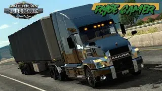 AMERICAN TRUCK SIMULATOR 1.32/1.31  MOD DOWNLOAD, MACK ANTHEM 2018! CAMINH&Atilde;O MUITO TOP E FREE