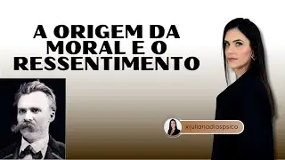 A ORIGEM DA MORAL E A LÓGICA DO SUJEITO RESSENTIDO QUE INVERTE OS VALORES. O FORTE TORNOU-SE O MAL.