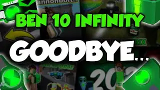 Goodbye Ben 10 Infinity... (Roblox Removed All Ben 10 Games)