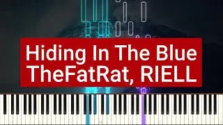 TheFatRat, RIELL - Hiding In The Blue  | Piano Cover