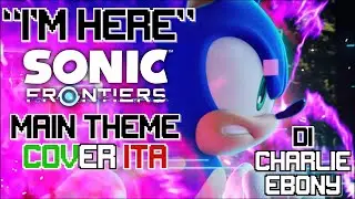SONIC FRONTIERS Main theme - 