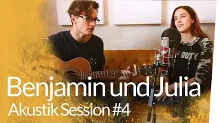 Akustik Session #4: Benjamin und Julia &ndash; Let me love you | Kliemannsland