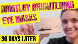 DRMTLGY BRIGHTENING EYE MASKS! 30 DAYS LATER #skincareover40