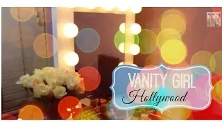 Vanity Girl Hollywood First Impressions