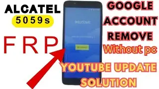Alcatel 5059s Frp Bypass | Google Account Remove | Without PC | 2024 Easy Method