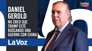 DANIEL GEROLD: El CONFLICTO GEOPOLÍTICO es MUY GRANDE, NADIE SABE que va a pasar en VENEZUELA