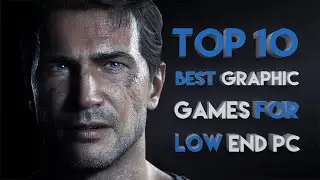 TOP 10 BEST GRAPHIC GAMES FOR LOW END PC | 2GB RAM | # 14