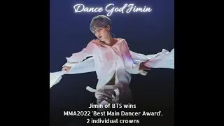 241122 Jimin Dose - Dance God Jimin wins MMA2022 'Best Main Dancer Award'. 2 individual crowns