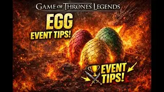 Советы по событию &laquo;Яйцо&raquo; в игре &laquo;Легенды Игр престолов&raquo;! РЕКОРДЫ 🤯