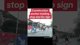 When Construction workers holding signs follow their instruction #driving #ukdrivingtest #lessons