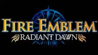Fire Emblem Radiant Dawn Music: Hymn of the Righteous