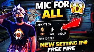 Free Fire new Mic 🎤 Setting for all New Update for free fire players Must watch