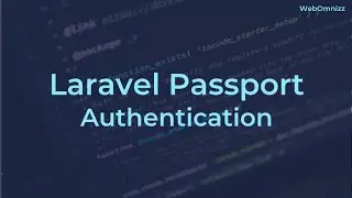 Laravel Passport Authentication