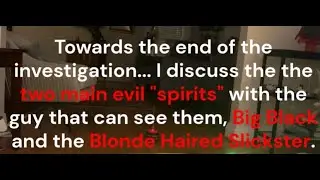 PARANORMAL INTERVIEW DISCUSSING THE 2 MAIN EVIL 