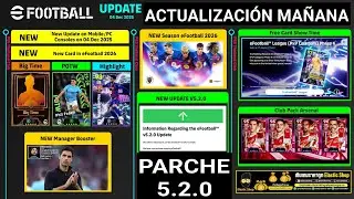 Actualizaci&oacute;n 5.2.0 eFootball 2026 Mobile Parche informaci&oacute;n lo Nuevo