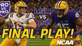 INSANE FINISH! LSU vs LSU Showdown vs Pro Player | NCAA 26