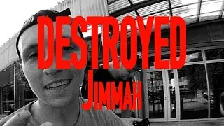 James Pease (Jimmah) - Destroyed