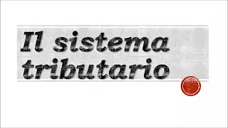 Il sistema tributario