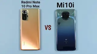 Redmi Note 10 Pro Max vs Mi10i Speed Test & Camera Comparison