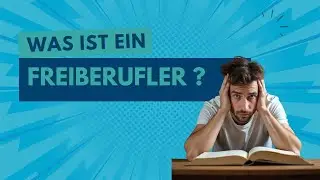 Was ist ein Freiberufler?