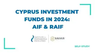 Cyprus Investment Funds in 2024: AIF & RAIF