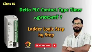 Delta PLC Contact Type Timer എന്താണ് ? | Ladder Programming Malayalam
