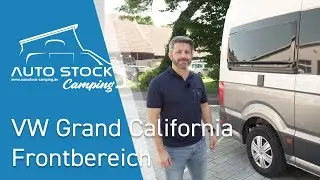 VW Grand California 600 | Frontbereich | Auto Stock Camping | Erkl&auml;rvideo
