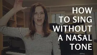 How To Sing Without A Nasal Tone | Arden Kaywin Vocal Studio