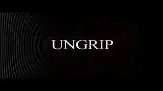 Ungrip