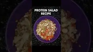Protein Salad Recipe #Salad #gym #workout #work #food