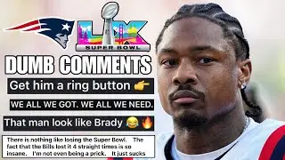 Читаем глупые комментарии фанатов New England Patriots | Выпуск, посвященный Супербоулу LX