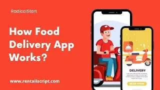 On demand Food Delivery App | How it Works?