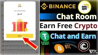 Binance Chat Room || Crypto Box Red Packet || How to Earn Free Crypto Everyday