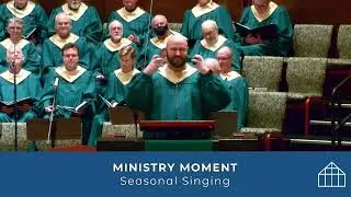 Ministry Moment - Seasonal Singing - Andy Eaton