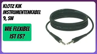 BEWERTUNG (2025): KLOTZ KIK Instrumentenkabel 9, sw. Infos