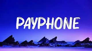 Maroon 5 Ft.Wiz Khalifa - Payphone (Lyrics) | Puff Daddy,Adele,... Top music 2026