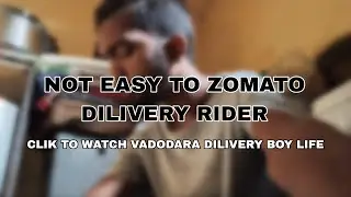 not easy zomato delivery boy from vadodara #vadodara #youtube #viral 