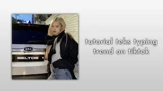 tutorial teks typing on alight motion || ellynn's #typeprogress