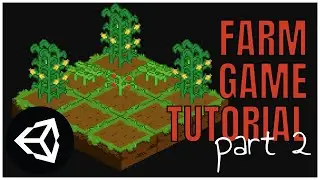 Unity Farm Game Tutorial - Isometric Tiles and Prefab Brushes - Part 2
