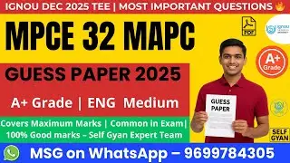 MPCE 032 Guess Paper MAPC IGNOU Important Questions 2025 | Score High Easily | Self Gyan