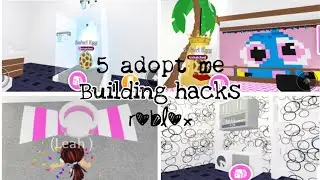 5 Adopt Me Building Hacks ROBLOX