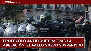 Protocolo ANTIPIQUETES: el fallo queda SUSPENDIDO hasta que resuelva la Cámara