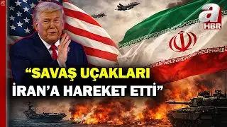 Trump'tan İran'a Yeni Tehdit! ABD İran'a Nereden Saldıracak?  | A Haber